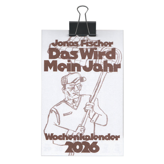 Jonas Fischer "Das Wird Mein Jahr" Calendar 2026