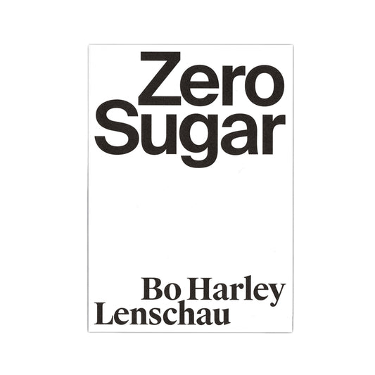 Bo Harley Lenschau "Zero Sugar"