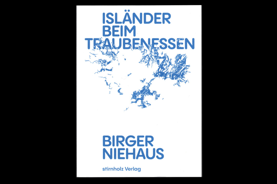 Birger Niehaus "Isländer beim Traubenessen" Book