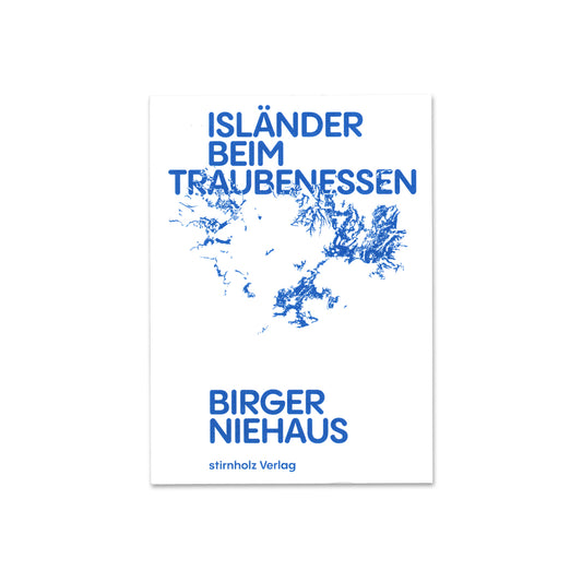 Birger Niehaus "Isländer beim Traubenessen" Book
